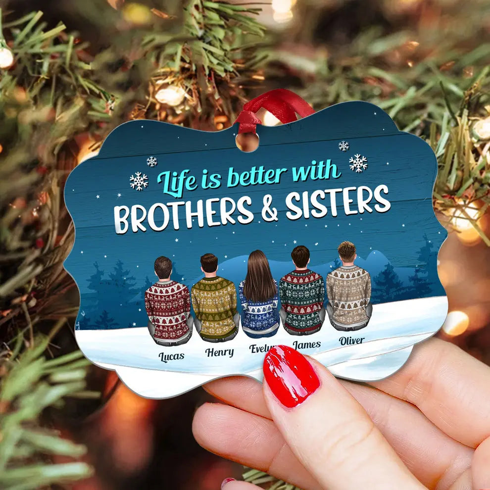 Life Is Better With Brothers & Sisters - Personalized Wooden Ornament - Ugly Christmas Sweater Sitting ornament The Next Custom Gift