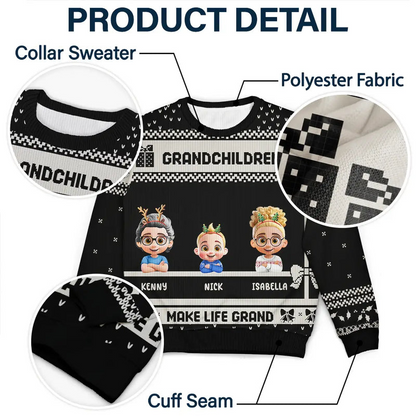 Life Is Grand With Grandkids - Personalized Unisex Ugly Sweater