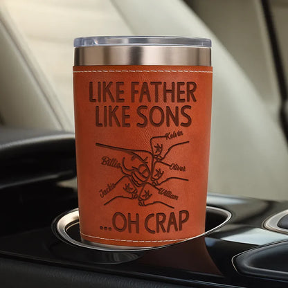Like Father Like Daughter - Personalized Leather Tumbler