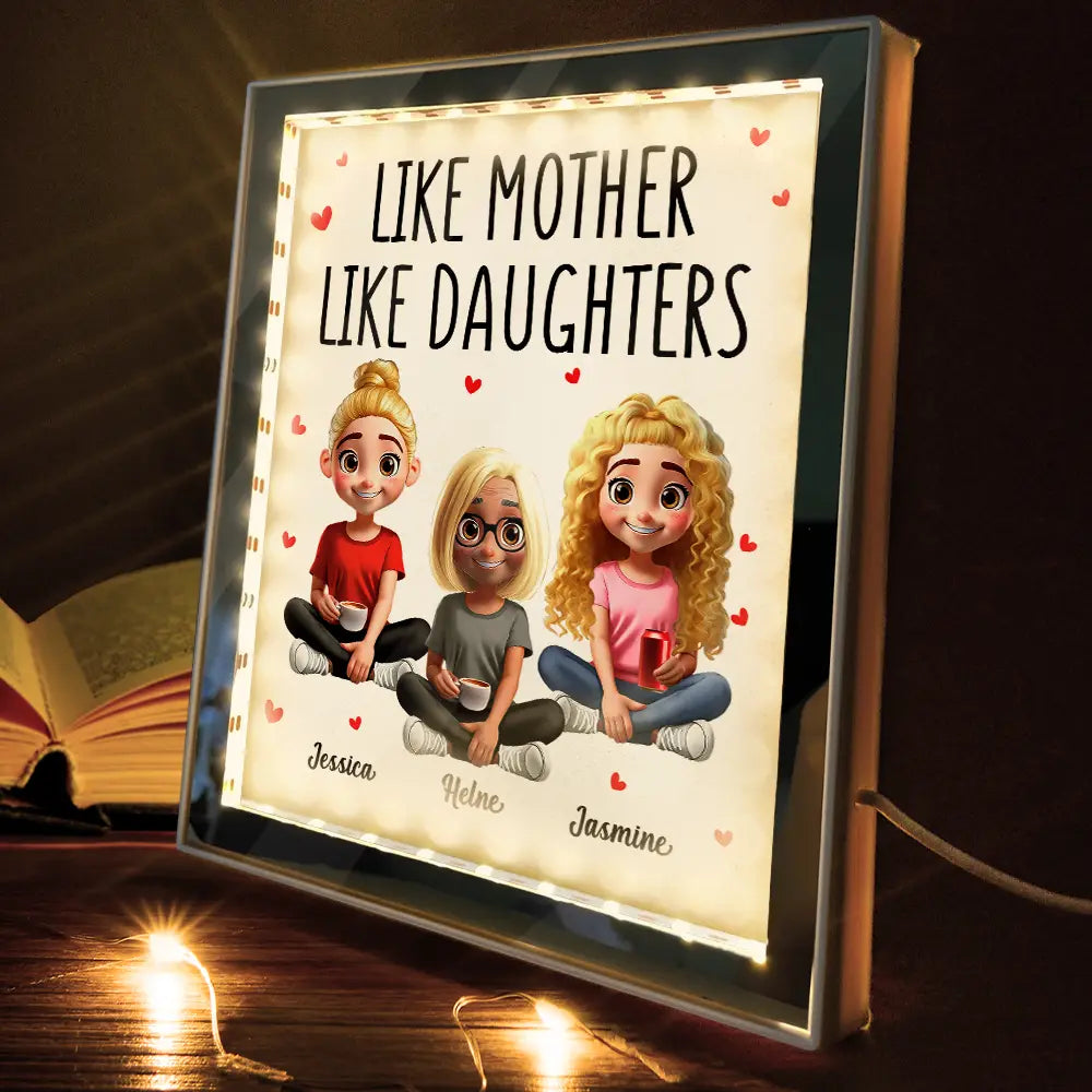 Mom,Daughters,Gift For Mother - Like Mother Like Daughter - Personalized LED Mirror Frame Lamp