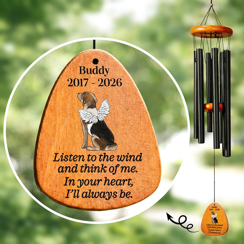 Listen To The Wind And Think Of Me Pet Memorial - Personalized Wind Chime