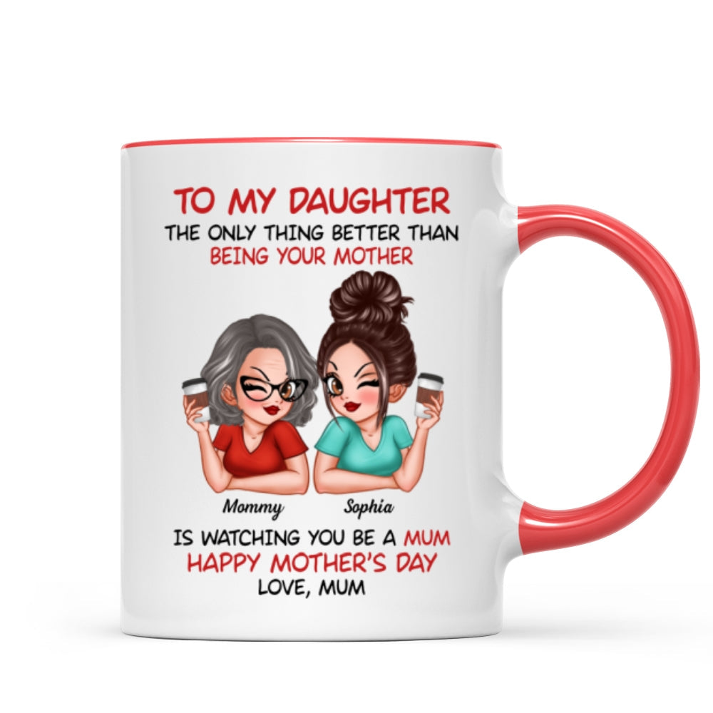To My Daughter From Mum Happy Mother's Day UK Personalized Mug, Mother's Day Gift For Daughter