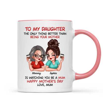 To My Daughter From Mum Happy Mother's Day UK Personalized Mug, Mother's Day Gift For Daughter