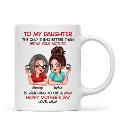 To My Daughter From Mum Happy Mother's Day UK Personalized Mug, Mother's Day Gift For Daughter