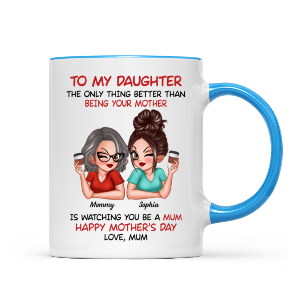 To My Daughter From Mum Happy Mother's Day UK Personalized Mug, Mother's Day Gift For Daughter