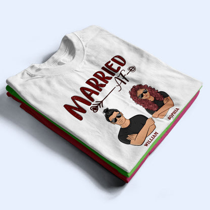 Married AF - Gift For Couple - Personalized Custom T Shirt