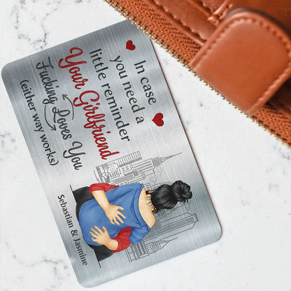 Couple In Case You Need A Little Reminder Your Wife Loves You - Personalized Aluminum Wallet Card