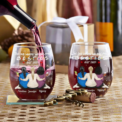 The One Where We Became Sisters - Personalized Stemless Wine Glass