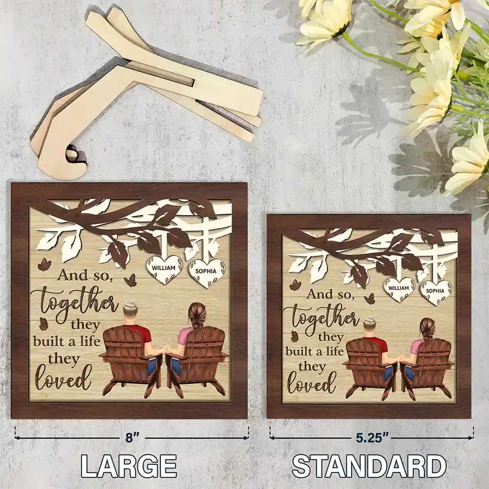 Together They Built A Life That They Loved - Personalized 2-Layered Wooden Plaque With Stand