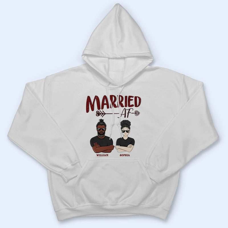 Married AF - Gift For Couple - Personalized Custom T Shirt
