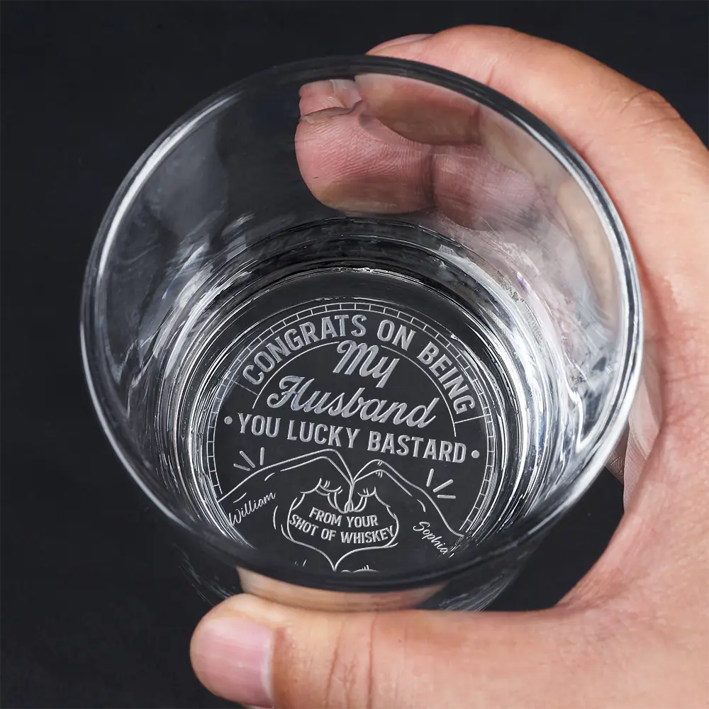 Congrats On Being My Husband You Lucky Man Heart Sign Couple Hand - Personalized Engraved Whiskey Glass