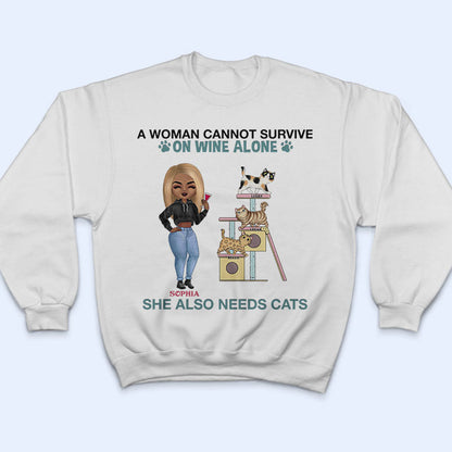 A Woman Can Not Survive On Wine - Gift For Cat Lovers - Personalized Custom T Shirt