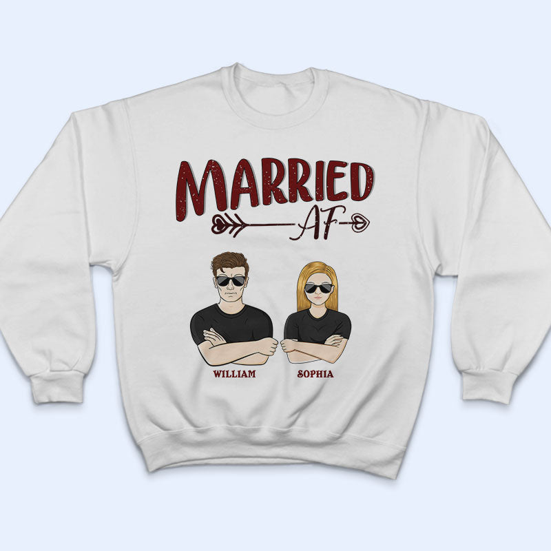 Married AF - Gift For Couple - Personalized Custom T Shirt