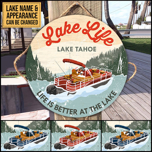 Pontoon Life Is Better At The Lake Custom Wood Circle Sign