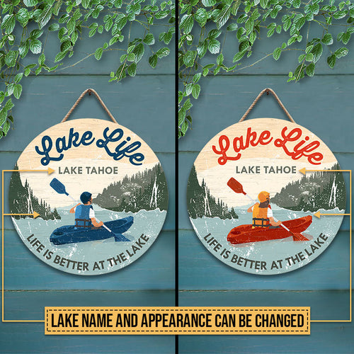Kayaking Life Is Better At The Lake Custom Wood Circle Sign
