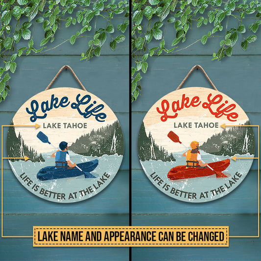 Kayaking Life Is Better At The Lake Custom Wood Circle Sign