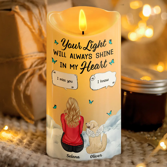 Memorial Your Light Will Always Shine In My Heart - Personalized Flameless LED Candle