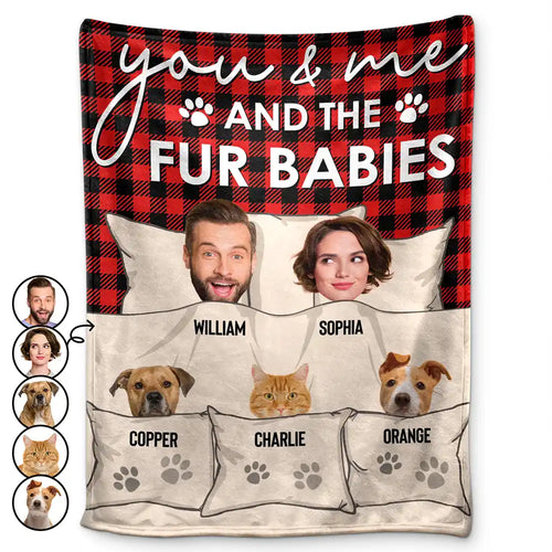 Custom Photo You & Me And The Dogs Cats Fur Babies - Personalized Fleece Blanket, Sherpa Blanket