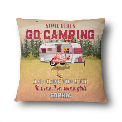 Camping Flamingo Go Camping And Drink - Personalized Custom Pillow