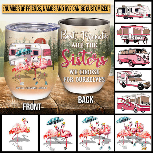 Camping Flamingo Bestie Choose For Ourselves Custom Wine Tumbler