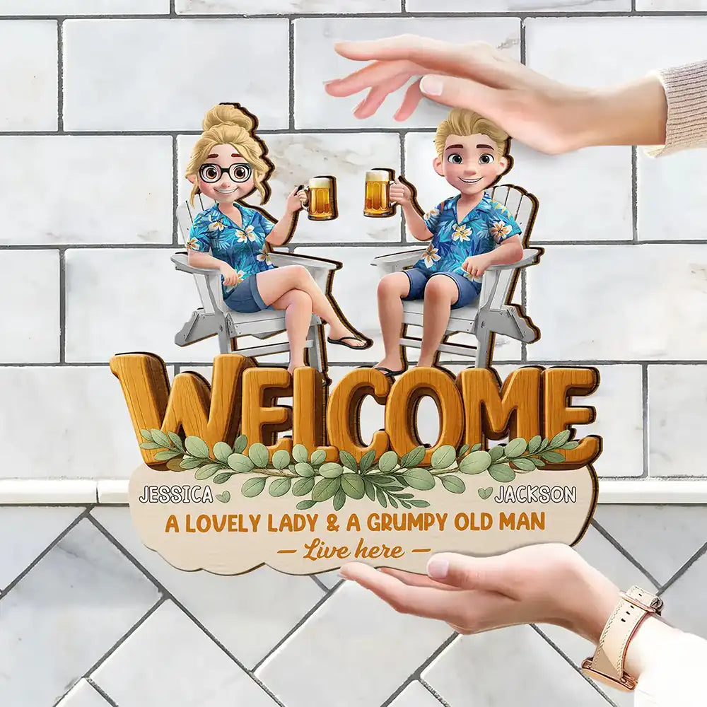 A Lovely Lady And A Grumpy Old Man Live Here - Personalized Custom Shaped Wood Sign