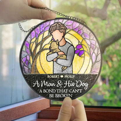 A Girl And Her Dog A Bond That Can't Be Broken Woman Man Hug Pet - Personalized Stained Glass Window Hanging Suncatcher