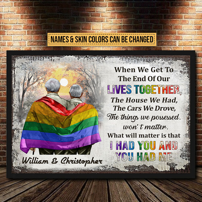 Pride Couple End Of Our Lives Custom Poster