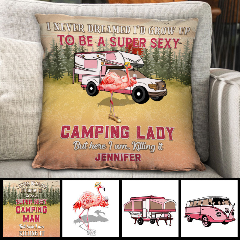 Camping Flamingo Grown Up To Be Super Sexy Custom Pillow, Funny Camping Gift