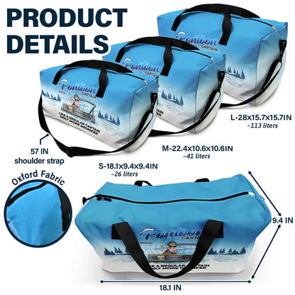 Pontoon Captain Like A Regular Captain Only More Drunker - Personalized Duffle Bag