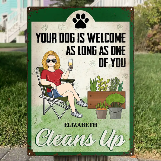 Your Dog Is Welcome - Personalized Classic Metal Signs