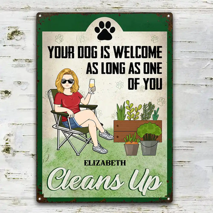 Your Dog Is Welcome - Personalized Classic Metal Signs