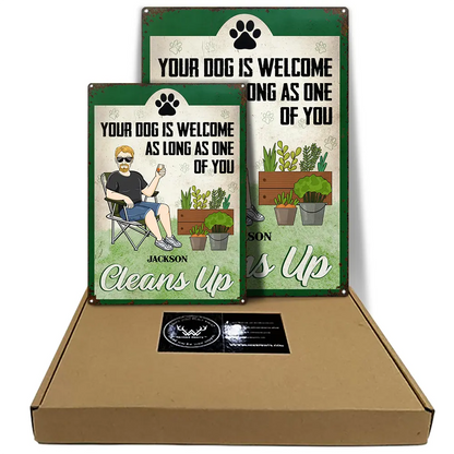 Your Dog Is Welcome - Personalized Classic Metal Signs