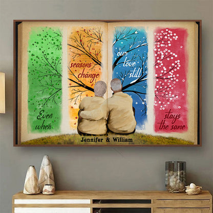 Our Love Still Stays The Same Family Old Couple - Gift For Grandparents - Personalized Custom Poster