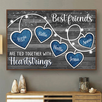 Tied Together With Heartstrings - Gift For Families, Couples, Best Friends - Personalized Custom Poster