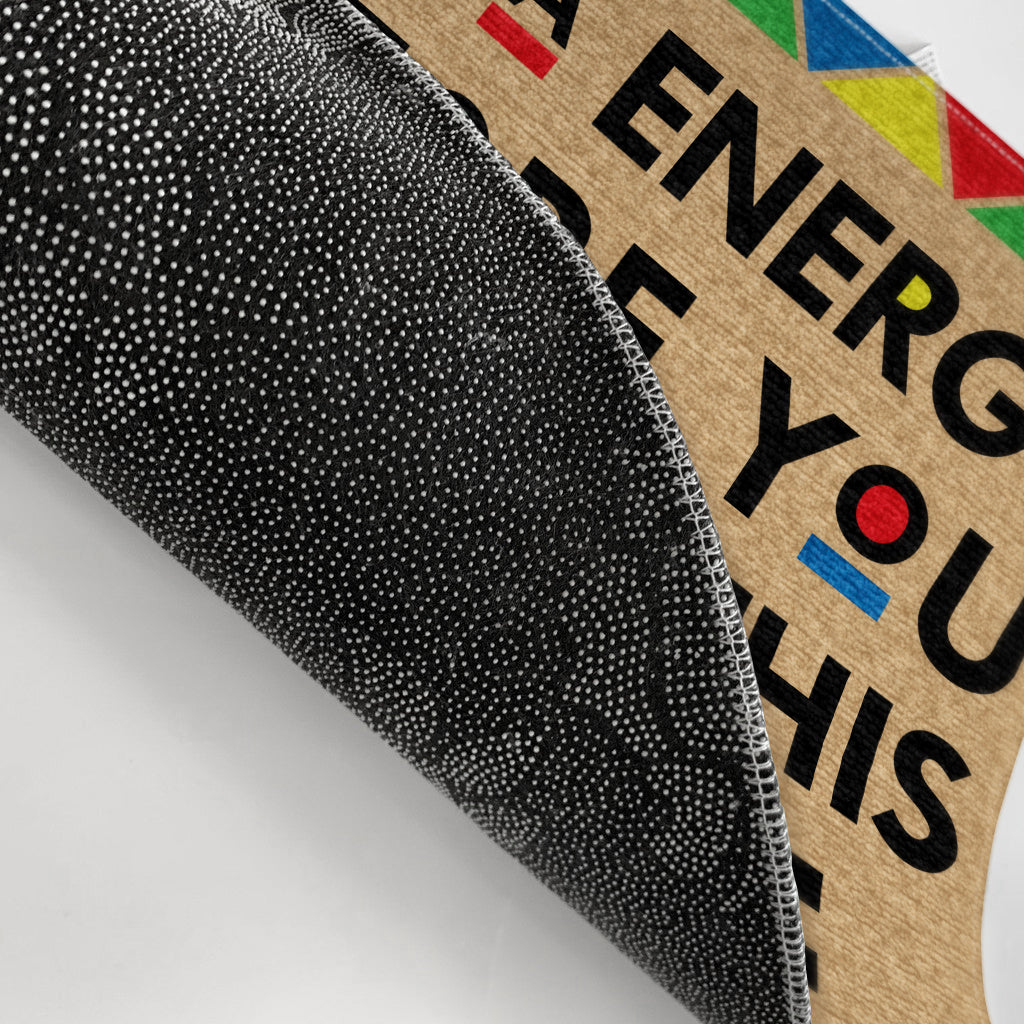 Family Couple Check Ya Energy Before You Come - Personalized Custom Doormat