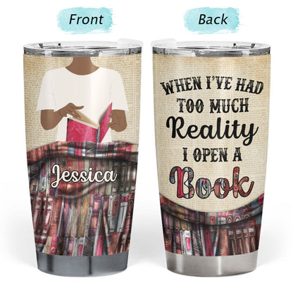 I Open A Book Reading - Personalized Custom Tumbler