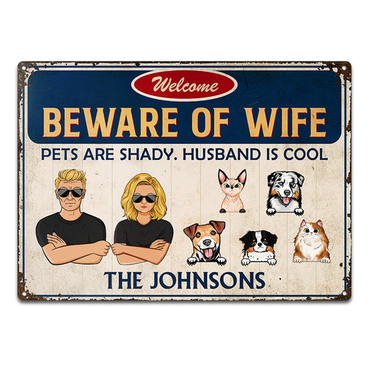 Couple Family Beware Of Wife - Personalized Custom Classic Metal Signs