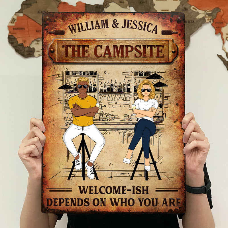 Family Couple Welcome-ish Depends On Who You Are - Personalized Custom Classic Metal Signs