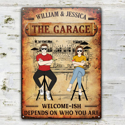 Family Couple Welcome-ish Depends On Who You Are - Personalized Custom Classic Metal Signs