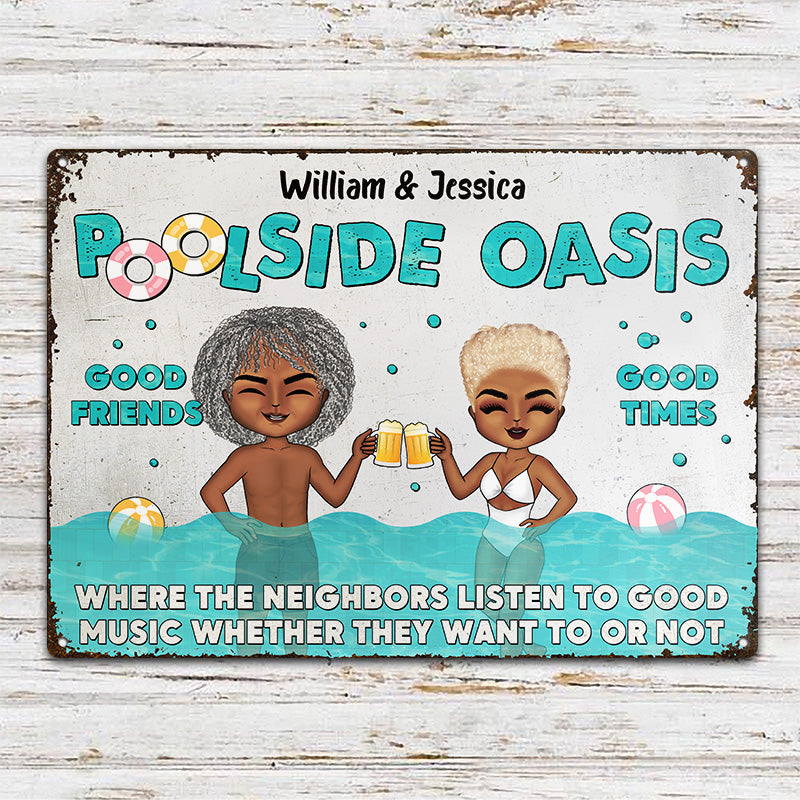 Swimming Poolside Oasis Listen To Good Music - Personalized Custom Classic Metal Signs