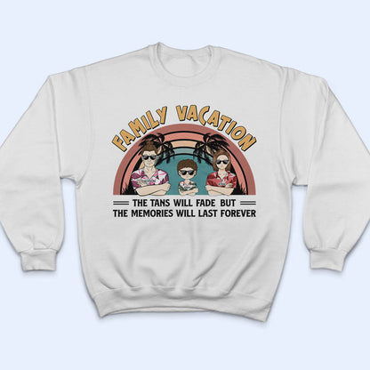 Family Vacation Young Making Memories Together - Personalized Custom T Shirt