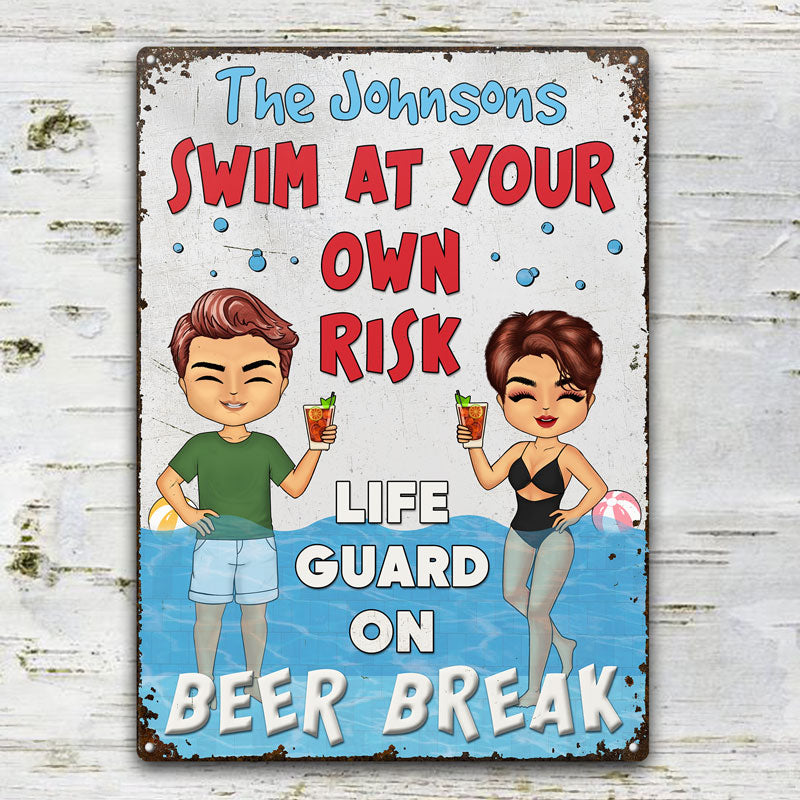 Swimming Pool Swim At Your Own Risk - Personalized Custom Classic Metal Signs