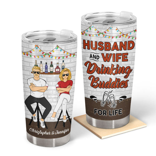 Family Couple Husband And Wife Drinking Buddies For Life - Personalized Custom Tumbler