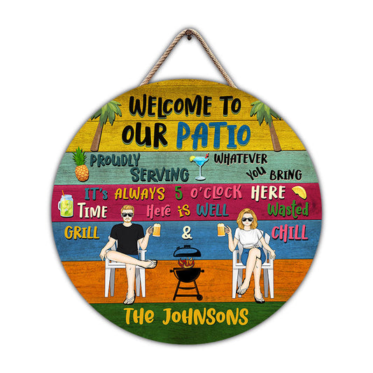 Patio Welcome Grilling Chilling - Gift For Couples - Personalized Custom Wood Circle Sign