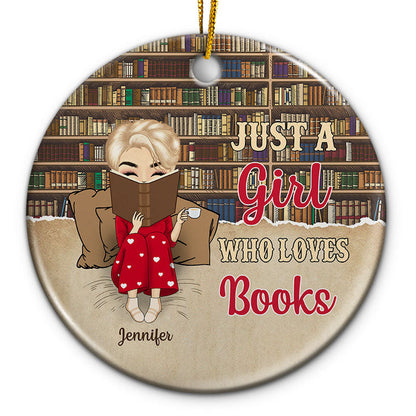 Christmas Reading Bookshelves Just A Girl Who Loves Books - Personalized Custom Circle Ceramic Ornament