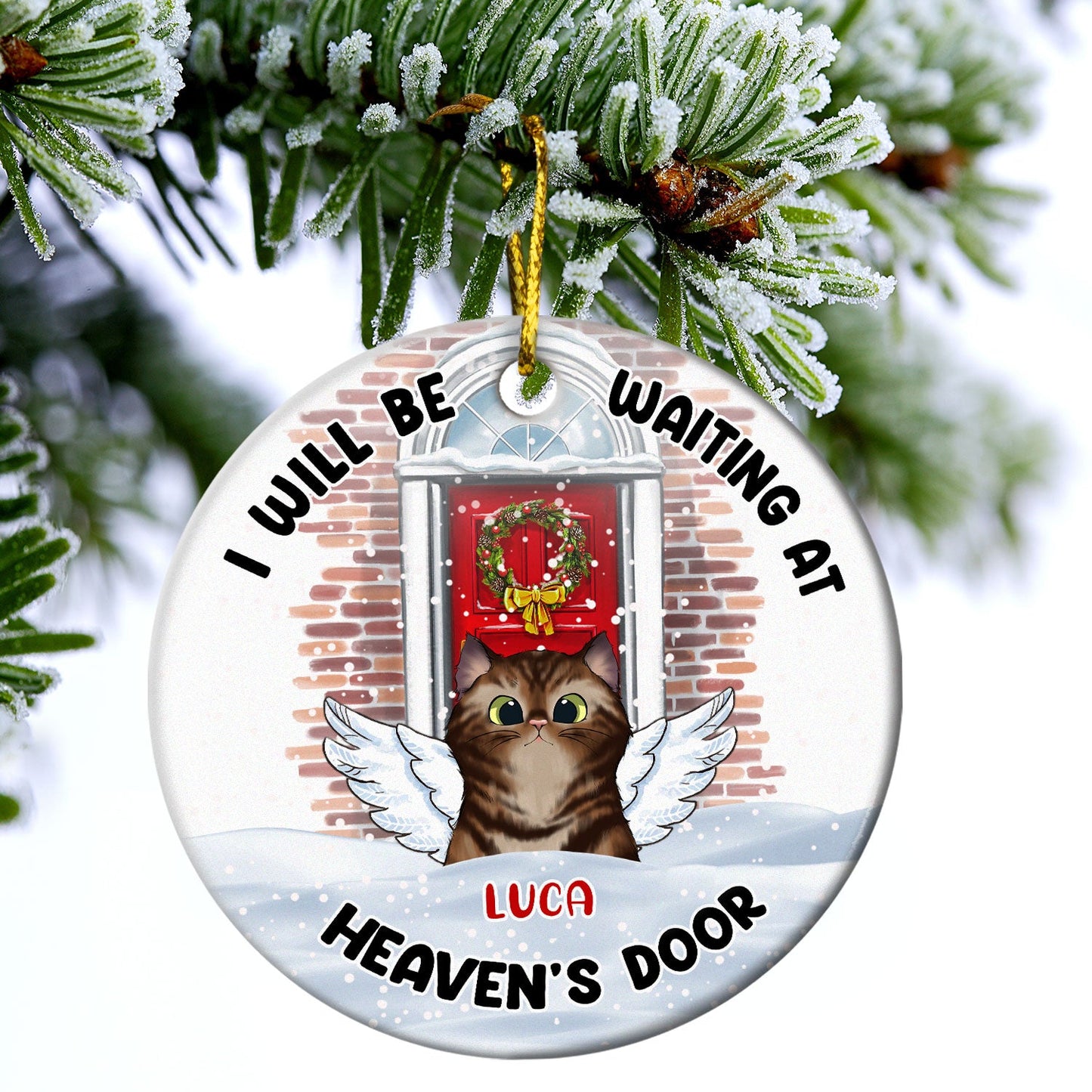 Christmas At Heaven's Door - Dog Cat Memorial - Personalized Custom Circle Ceramic Ornament