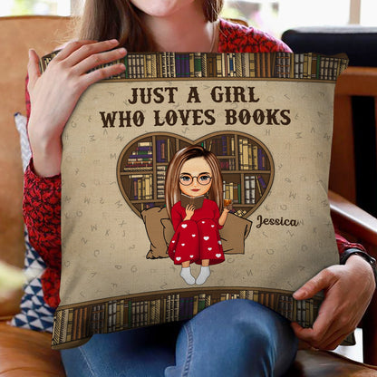 Reading Cartoon Just A Girl Who Loves Books - Gift For Book Lovers - Personalized Custom Pillow