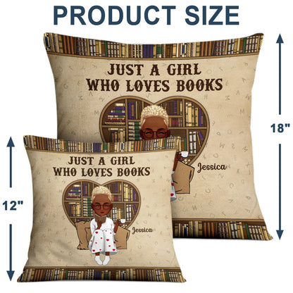 Reading Cartoon Just A Girl Who Loves Books - Gift For Book Lovers - Personalized Custom Pillow