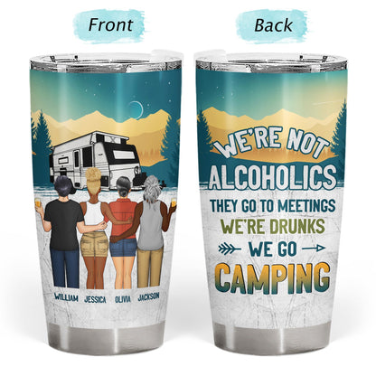 Camping We're Drunk Back View - Gift For Besties - Personalized Custom Tumbler
