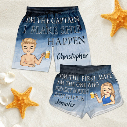 Beach Couple Captain First Mate I Make Ship Happen - Gift For Couple - Personalized Custom Couple Beach Shorts